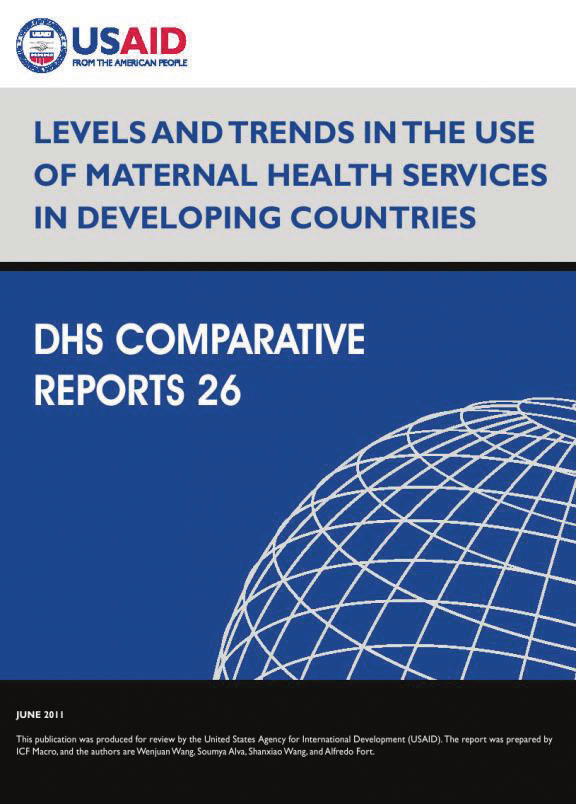 Cover of Levels and Trends in the Use of Maternal Health Services in Developing Countries (English)