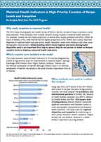 Cover of Maternal Health Indicators in High-Priority Counties of Kenya: Levels and Inequities (Analysis Brief) (English)