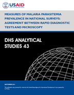 Cover of Measures of Malaria Parasitemia Prevalence in National Surveys: Agreement between Rapid Diagnostic Tests and Microscopy (English)