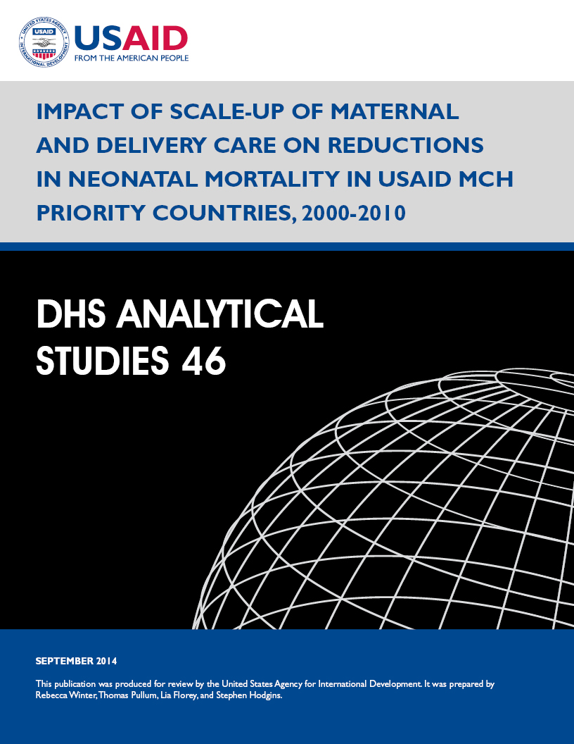 Cover of Impact of Scale-up of Maternal and Delivery Care on Reductions in Neonatal Mortality in USAID MCH Priority Countries, 2000-2010 (English)
