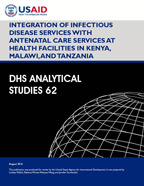 Cover of Integration of Infectious Disease Services with Antenatal Care Services at Health Facilities in Kenya, Malawi, and Tanzania (English)