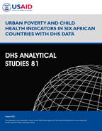 Cover of Urban Poverty and Child Health Indicators in Six African Countries with DHS Data (English)