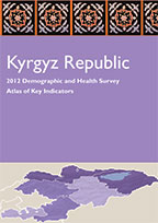 Cover of Kyrgyz Republic 2012 DHS - Atlas of Key Indicators (English)