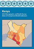 Cover of Kenya 2014 Demographic and Health Survey - Atlas of County-level Health Indicators (English)