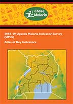Cover of Uganda Malaria Atlas - Malaria Indicator Survey 2018-19 (English)
