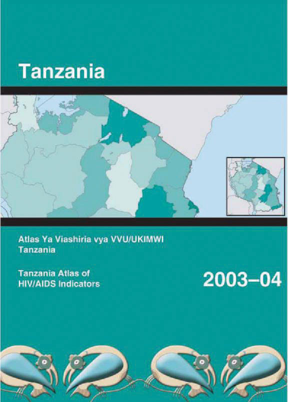 Cover of Tanzania 2003-04 Atlas of HIV/AIDS Indicators (English)