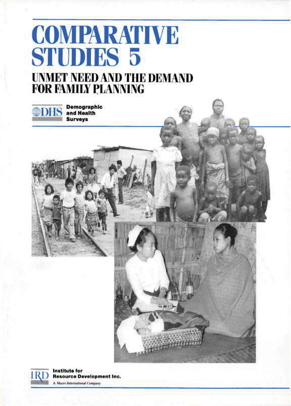 Cover of Unmet Need and the Demand for Family Planning (English)