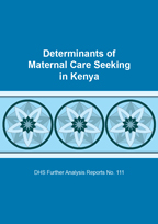 Cover of Determinants of Maternal Care Seeking in Kenya (English)