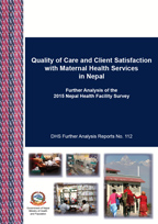 Cover of Quality of Care and Client Satisfaction with Maternal Health Services in Nepal (English)