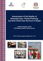 Cover of Assessment of the Quality of Antenatal Care, Family Planning, and Sick Child Care Services in Nepal (English)