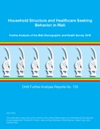 Cover of Household Structure and Healthcare Seeking Behaviour in Mali (English)