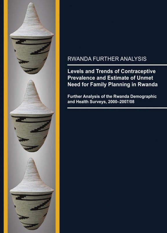 Cover of Levels and Trends of Contraceptive Prevalence and Estimate of Unmet Need for Family Planning in Rwanda (English)