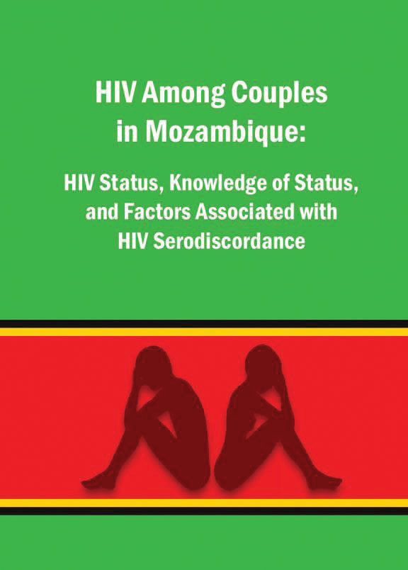 Cover of HIV among couples in Mozambique: HIV status, knowledge of status, and factors associated with HIV serodiscordance (English)