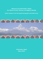 Cover of Maternal and Child Health in Nepal: The Effects of Caste, Ethnicity, and Regional Identity (English)