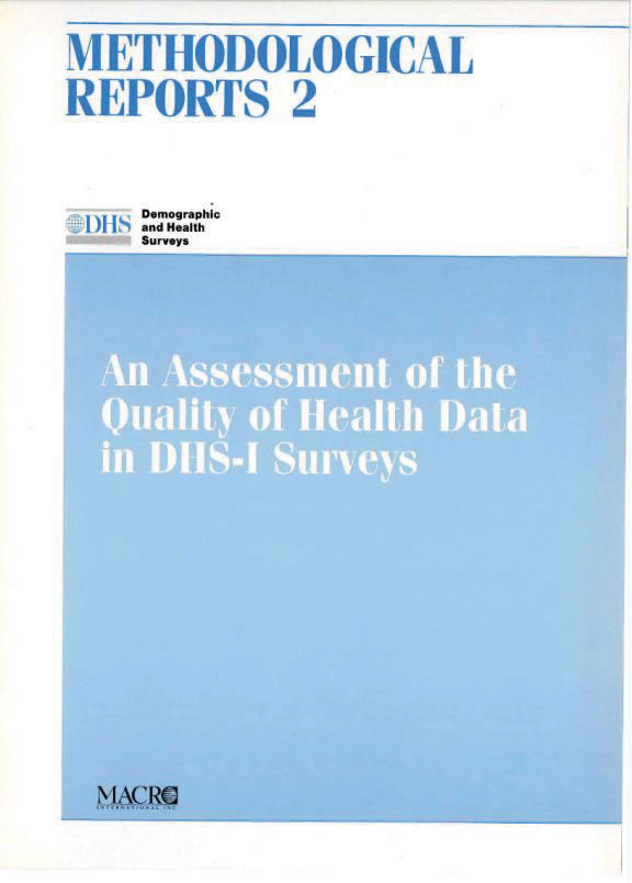 Cover of An Assessment of the Quality of Health Data in DHS-I Surveys (English)