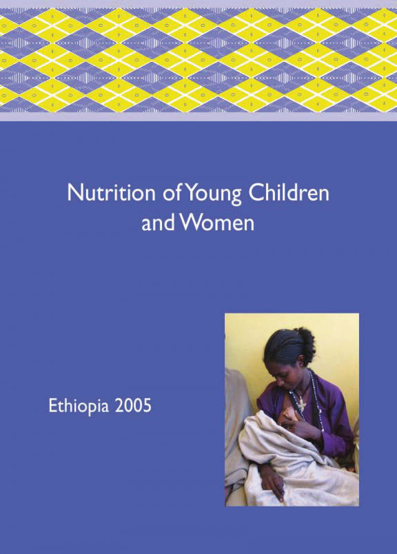 Cover of Nutrition of Young Children and Women - Ethiopia 2005 (English)