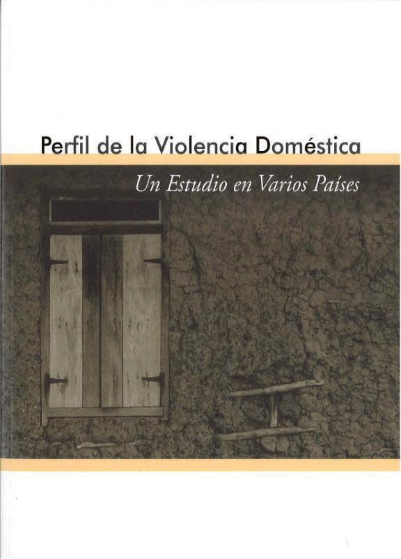 Cover of Perfil de la Violencia Doméstica - Un Estudio en Varios Países (Spanish)