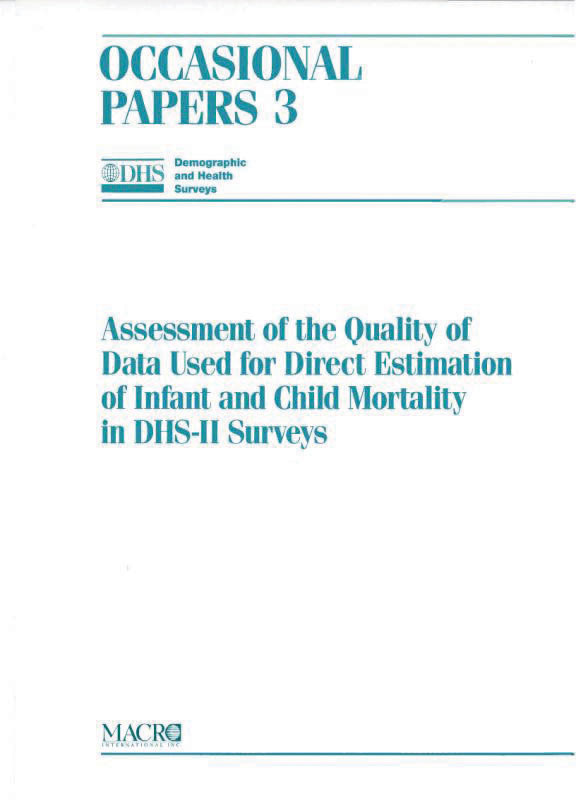Cover of Assessment of the Quality of Data Used for Direct Estimation of Infant and Child Mortality in DHS-II Surveys (English)