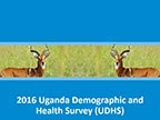 Cover of Uganda: DHS, 2016 - Survey Presentations (English)