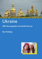 Cover of Ukraine DHS, 2007 - Key Findings - (Ukrainian) (English)