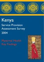 Cover of Kenya SPA, 2004 - Key Findings - Maternal Health (English)