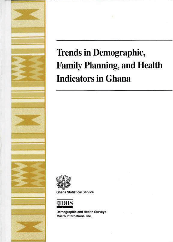Cover of Trends in Demographic, Family Planning, and Health Indicators in Ghana (English)