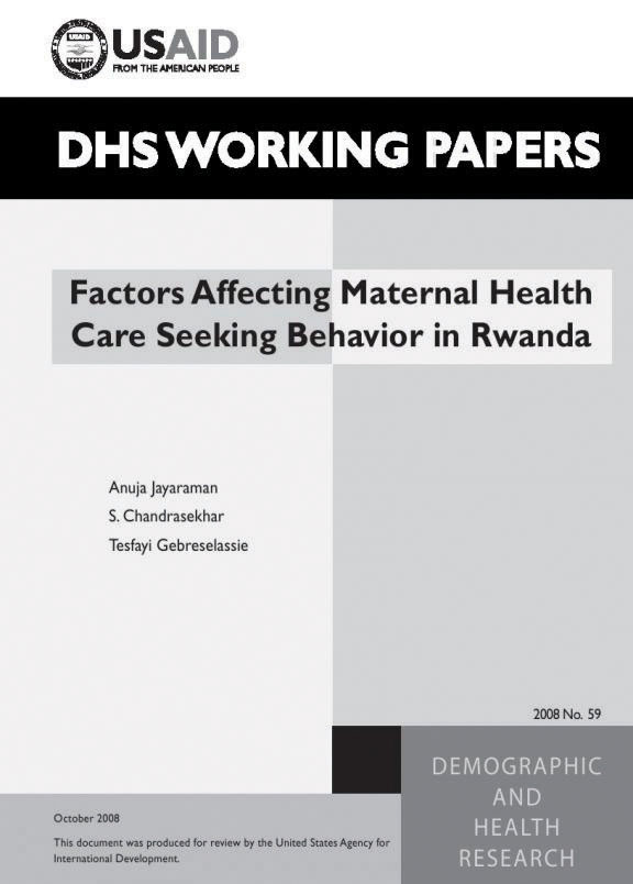 Cover of Factors Affecting Maternal Health Care Seeking Behavior in Rwanda (English)