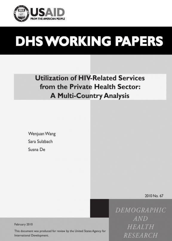 Cover of Utilization of HIV-Related Services from the Private Health Sector: A Multi-Country Analysis (English)