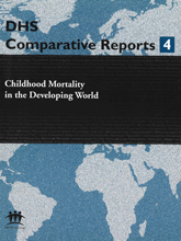Comparative Report 4 - Childhood Mortality in the Developing World